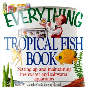 Kindle Edition of Fish & Aquarium Care Book by Everything-0